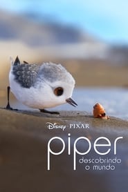 Assistir Filme Piper: Descobrindo o Mundo online grátis