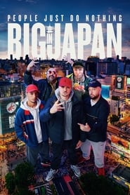Assistir Filme People Just Do Nothing: Big in Japan online grátis