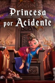Assistir Filme Princesa por Acidente online grátis