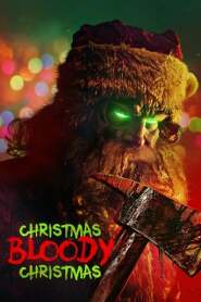 Assistir Filme Christmas Bloody Christmas online grátis