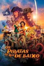 Assistir Filme Os Piratas da Rua Debaixo online grátis