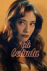 Assistir Filme Oh Belinda online grátis