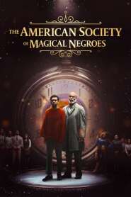 Assistir Filme The American Society of Magical Negroes online grátis