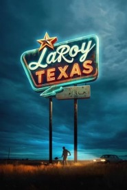 Assistir Filme LaRoy, Texas online grátis
